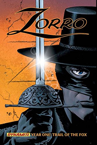 Zorro Year One Volume 1