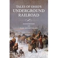 Tales of Ohio's Underground Railroad