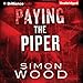 Paying the Piper