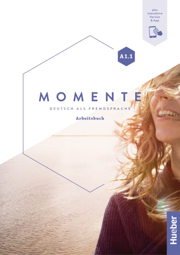 Momente in 6 Banden: Arbeitsbuch A1.1 plus interaktive Version