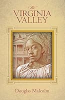 The Virginia Valley 0615992536 Book Cover