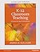 K-12 Classroom Teaching: A Primer for New Professionals