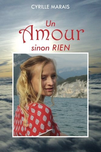 Un amour sinon rien