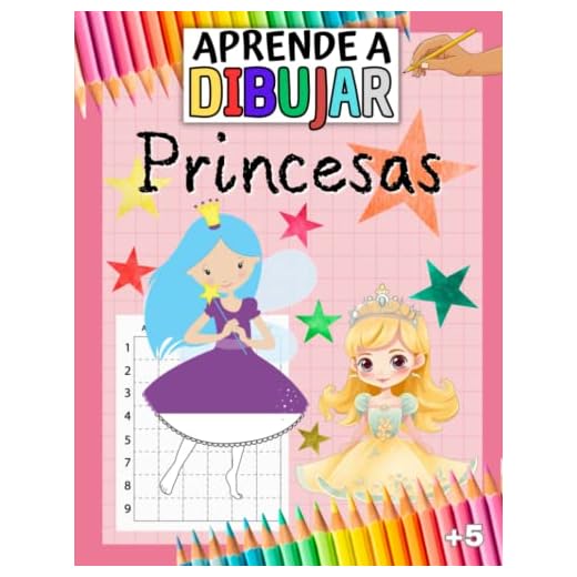APRENDE A DIBUJAR PRINCESAS | Cómo dibujar princesas en tres sencillos pasos: dibujar con cuadrícula, repasar el original y dibujar desde cero: ... | Para niños y niñas a partir de 5 años