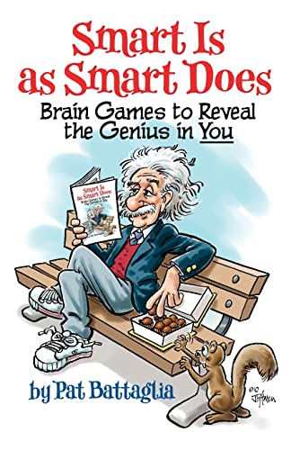 Smart Is as Smart Does: Brain Games to Reveal the Genius in You