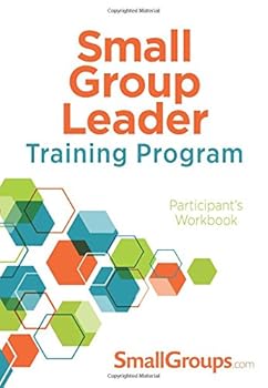 Paperback Small-Group Leader Training Program: Participant's Workbook Book