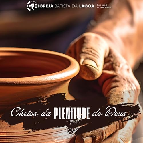 Page de couverture de A plenitude acessível a todos | João 1.16 | Pr. Maxwel Aurélio | #38