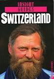 Switzerland Insight Guide (Insight Guides)