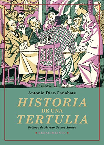 Historia de una tertulia: 78 (Biblioteca de la Memoria, Serie Menor)