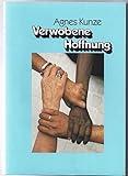  Verwobene Hoffnung: Briefe und Gedichte aus Indien