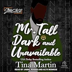 Couverture de Mr. Tall, Dark & Unavailable