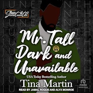 Mr. Tall, Dark & Unavailable Audiobook By Tina Martin cover art
