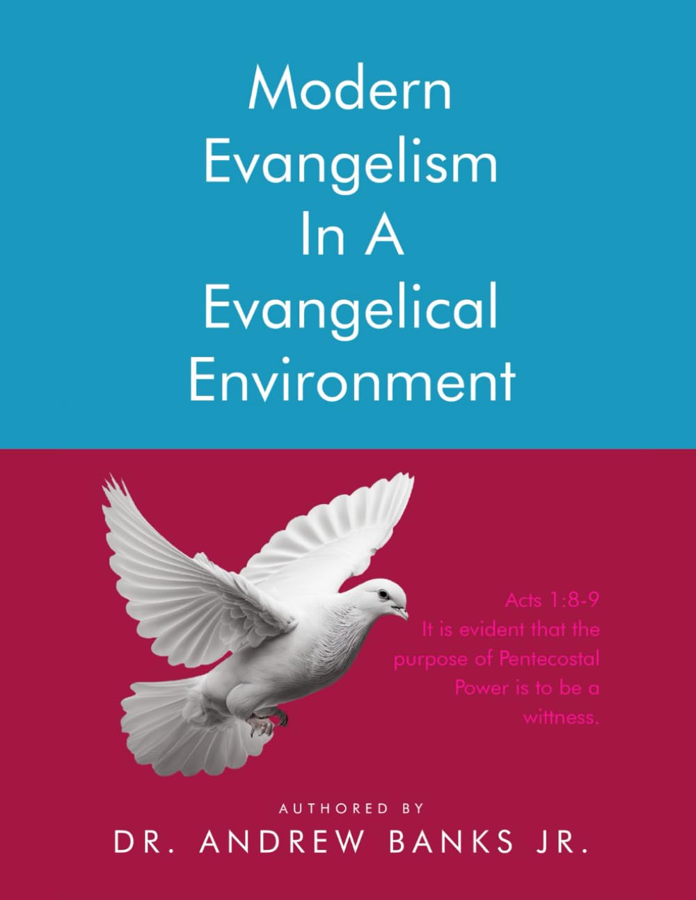 Modern Evangelism in an Evangelical Environment