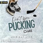 Cover of Don't You Pucking Dare