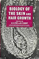 Biology of the skin and hair growth : proceedings of a symposium held at Canberra, Australia, August 1964 B000M17C7G Book Cover