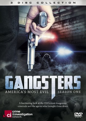 Gangsters: America'S Most Evil - Season 1 [Dvd]