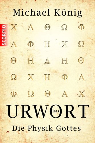 Cover of Das Urwort: Die Physik Gottes (German Edition)
