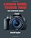 Price comparison product image Canon Rebel T5i/EOS 700D: The Expanded Guide