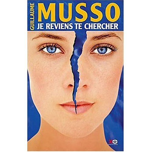 Je reviens te chercher [French] B001699DCU Book Cover