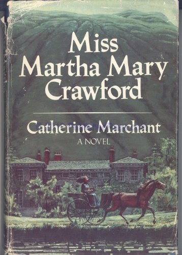 Miss Martha Mary Crawford Book Club edition by ... B011MG0MIA Book Cover