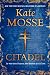 Citadel: A Novel