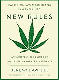 New Rules: California's Marijuana Laws Explained