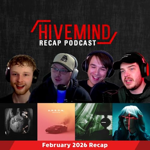 World History | Hivemind February 2026 Recap (MOTHICA, Story Of The Year & more)