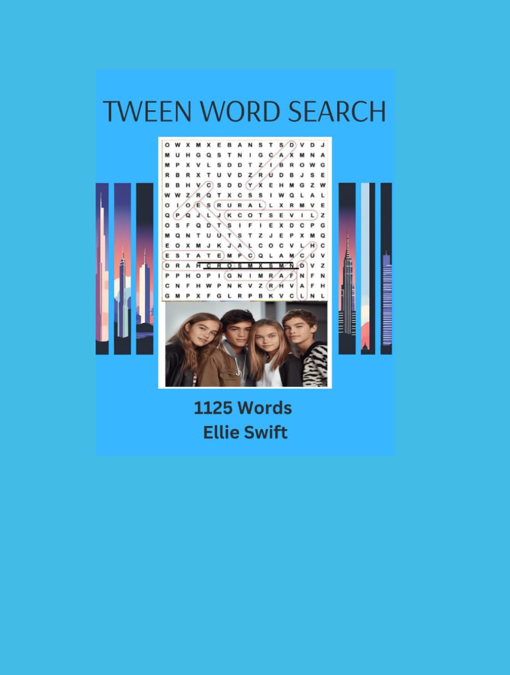 TWEEN WORD SEARCH: BIG LETTERS FOR EASY SEARCHING (WORD SEARCHES BY ELLIE SWIFT)