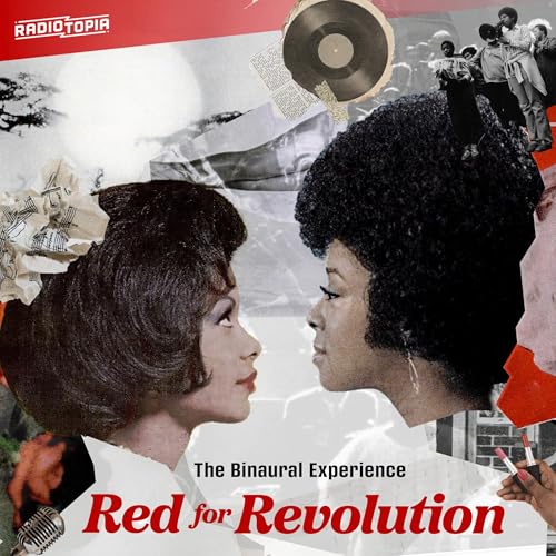 『Radiotopia Presents: Red for Revolution (binaural edition)』のカバーアート