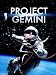 Project Gemini: Bridge to the Moon