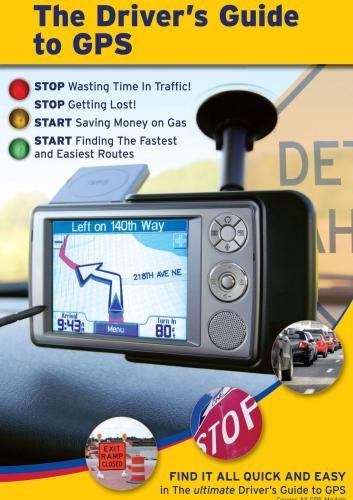 The Driver's Guide to GPS