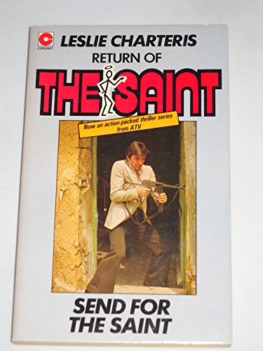 Send for the Saint (Coronet Books) 034023251X Book Cover