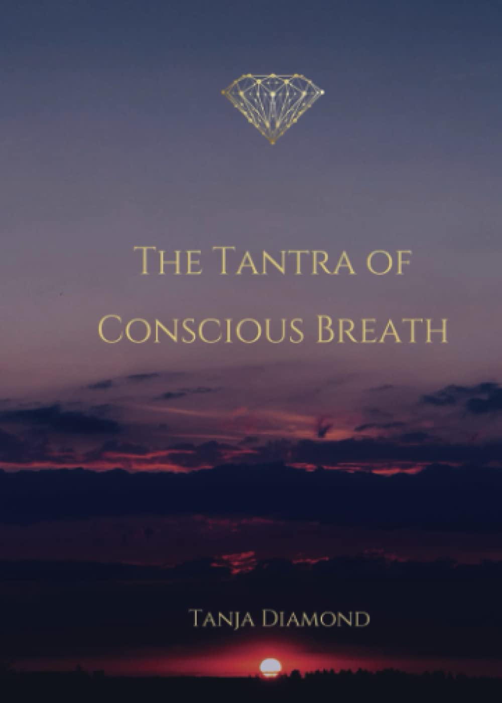 The Tantra Of Conscious Breath
