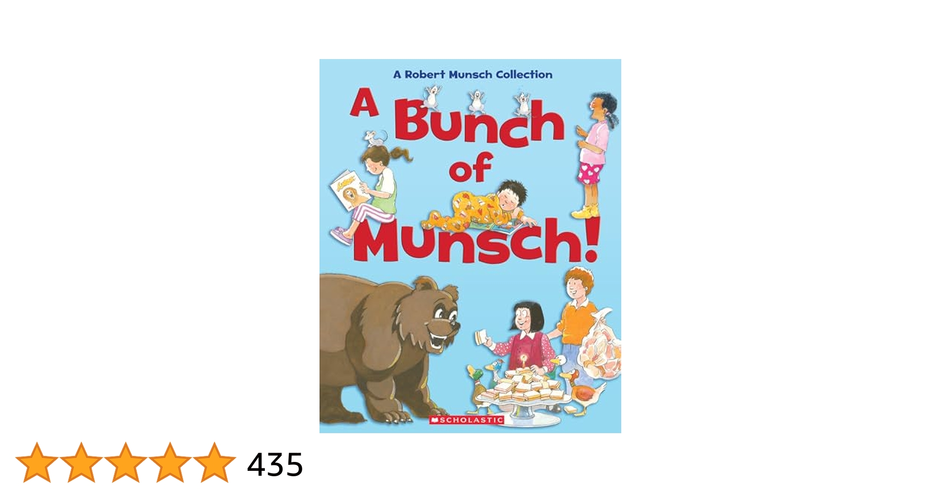 A Bunch of Munsch! (Combined volume): A Robert Munsch