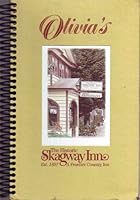 Olivia's at the Skagway Inn: Recipe Collection 2000 B005DTLMAA Book Cover
