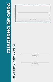 Cuaderno de obra - Registro diario de obra, control de materiales y gastos: Libro profesional para planificación y seguimiento técnico de obras. Registro para 60 jornadas. Formato A5