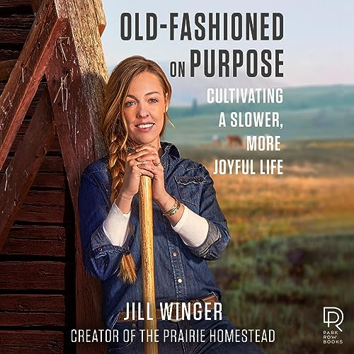 Old-Fashioned on Purpose by Jill Winger episode artwork