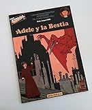 Super Cimoc volumen 1: Adele y la bestia