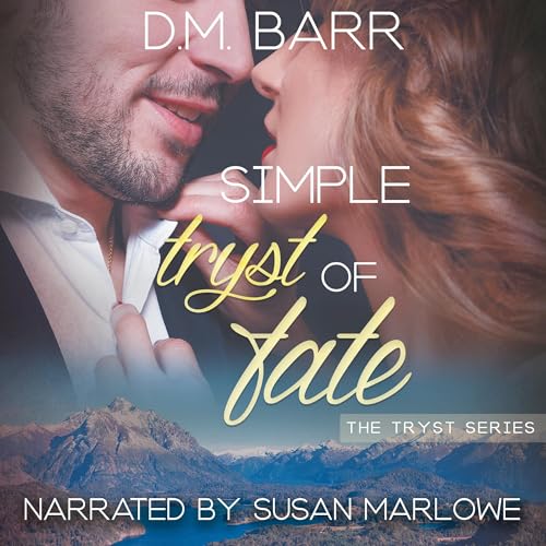 Simple Tryst of Fate by D.M. Barr episode artwork