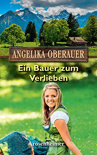 Ein Bauer zum Verlieben (German Edition)