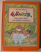 Манюній. Велика книжка про маленького слоника 3407740271 Book Cover