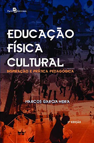 Educação Física Cultural: Inspiração e Prática Pedagógica