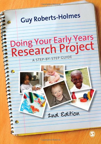 Doing Your Early Years Research Project: A Step... 1849205191 Book Cover