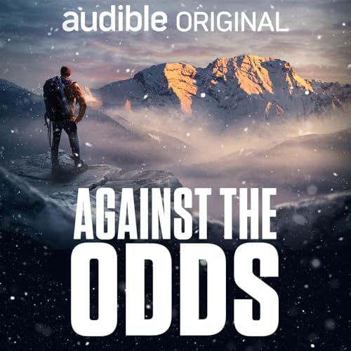 Against The Odds By Audible