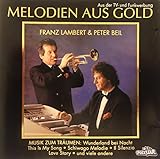  Melodien aus Gold (& Peter Beil)