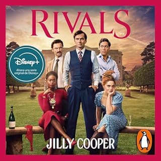 Rivals Audiolibro Por Jilly Cooper, Inmaculada Rodr&iacute;guez Lopera, Mar&iacute;a Palma Carvajal Lara arte de portada