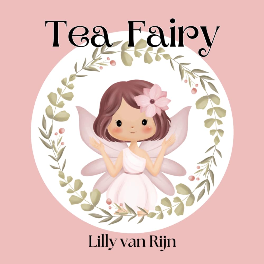 Tea Fairy: A Nature Fairies Series: Stones