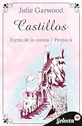 Castillos (Espías de la corona | Piratas 4)