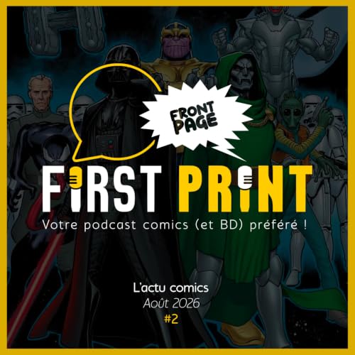 Front Page : l'actualit&eacute; comics d'ao&ucirc;t 2026 #2 (sur 3) !