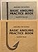 Angling for Words - Basic Angling Practice Book : Student Workbook and Teacher's Manual (Decoding and Spelling Practice with Basic Vocabulary)